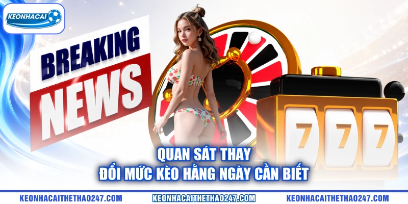 Các loại kèo phổ biến cần biết nên tham khảo